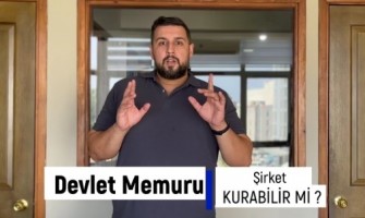 Devlet Memuru Şirket Kurabilir mi ?