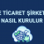 E ticaret Şirketi Nasıl Kurulur