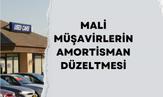Mali müşavirler Amortisman Düzeltmesi Mali müşavirler Amortisman Düzeltmesi