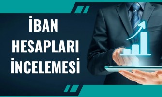 İban Hesapları İnceleme
