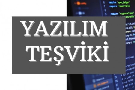 Yazılım Teşviki Yazılım Teşviki