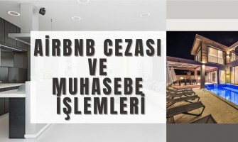 Airbnb Cezası ve Muhasebe İşlemleri Airbnb Cezası ve Muhasebe İşlemleri