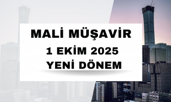 Mali müşavir 1 Ekim 2025 Yeni Dönem