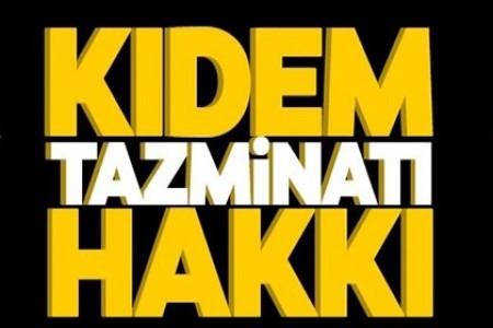 Kıdem Tazminatı