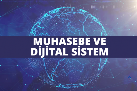 Muhasebe ve Dijital Sistem