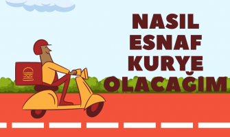 Nasıl Esnaf Kurye Olacağım Nasıl Esnaf Kurye Olacağım